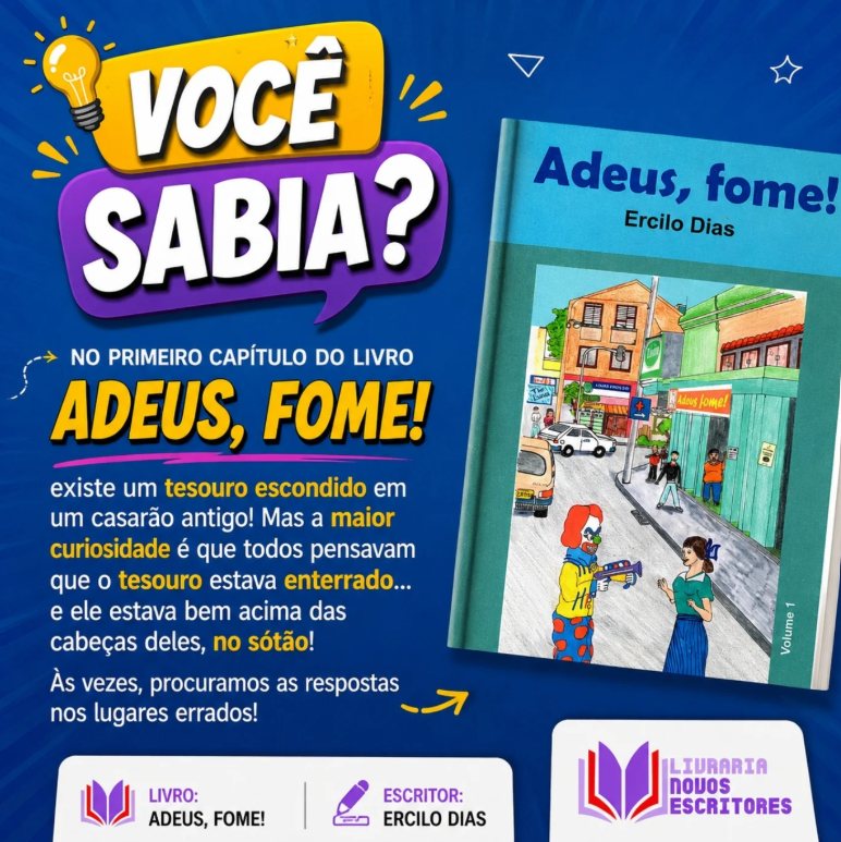 Flyer: Você sabia? No primeiro capítulo de Adeus, Fome! existe um tesouro escondido em um casarão antigo